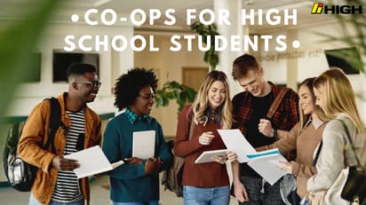 Co-ops for High School Students